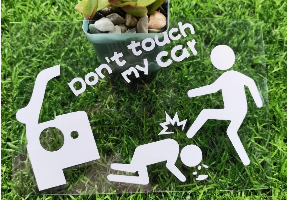 Don't Touch My Car Vinyl Decals