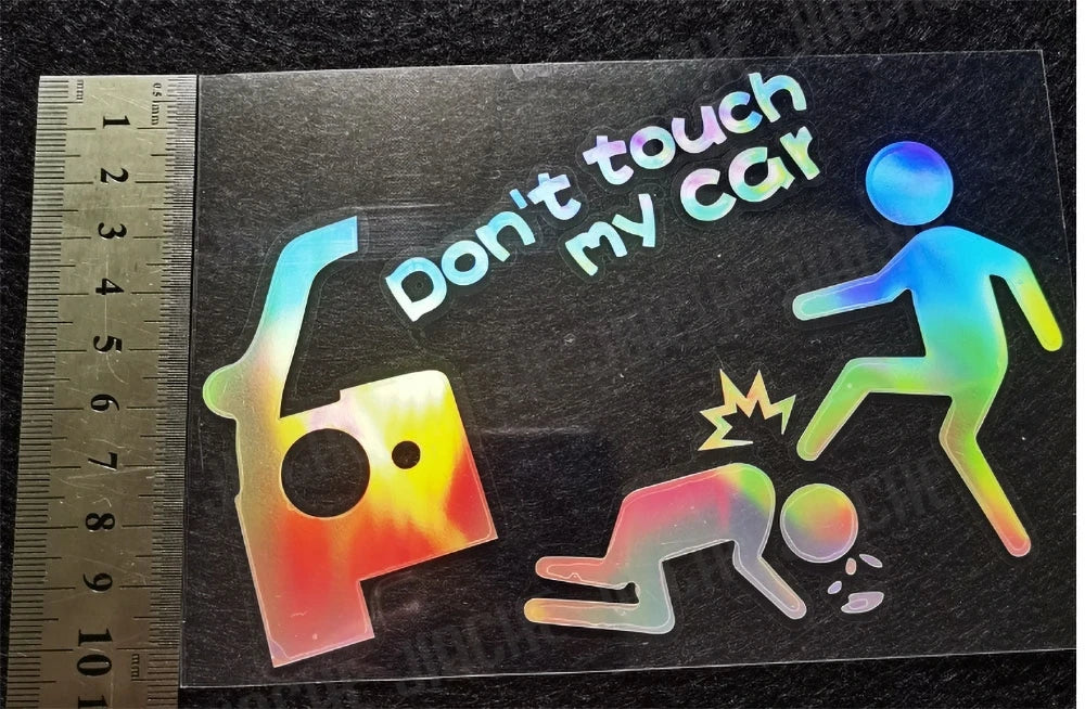 Don't Touch My Car Vinyl Decals