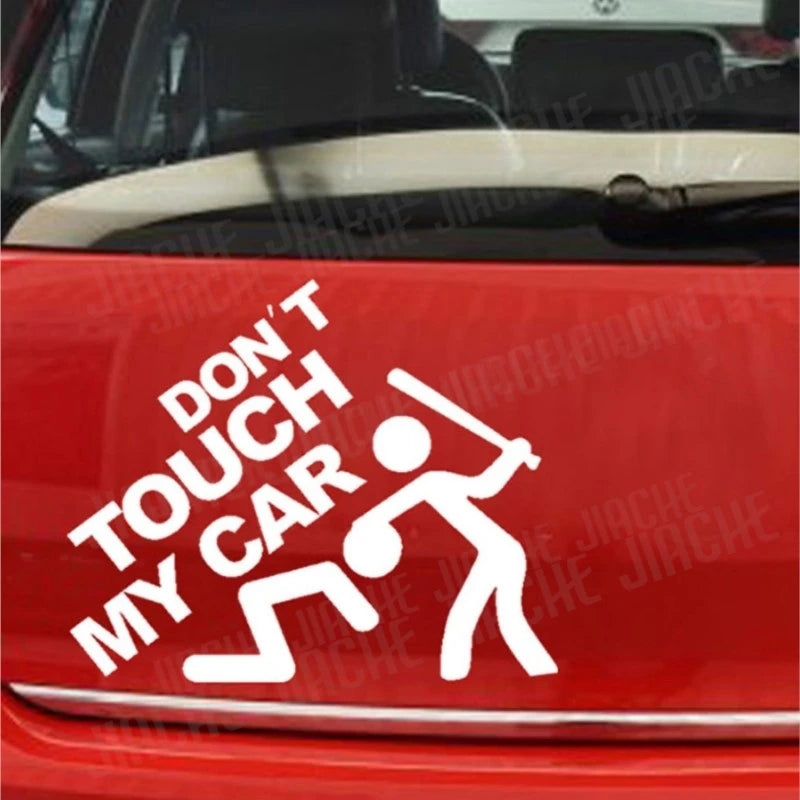 Don't Touch My Car Vinyl Decals