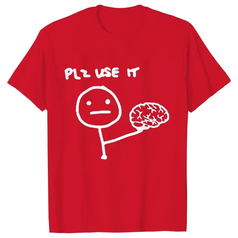 Funny Please Use This Your Brain