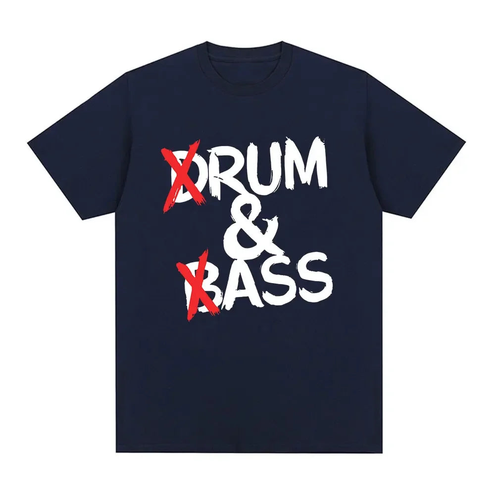 Funny Drum and Bass T Shirts