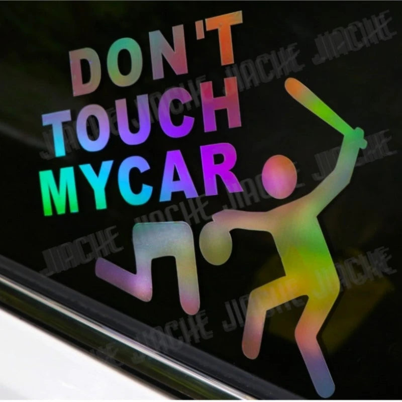 Don't Touch My Car Vinyl Decals
