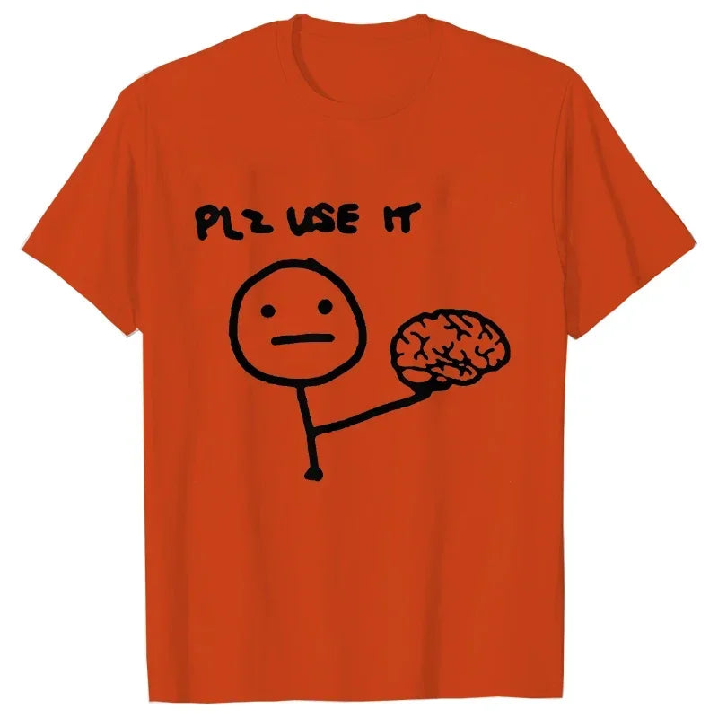Funny Please Use This Your Brain