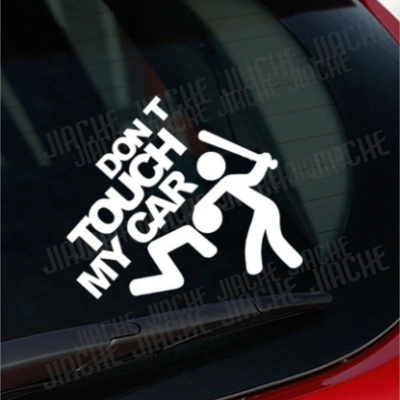 Don't Touch My Car Vinyl Decals