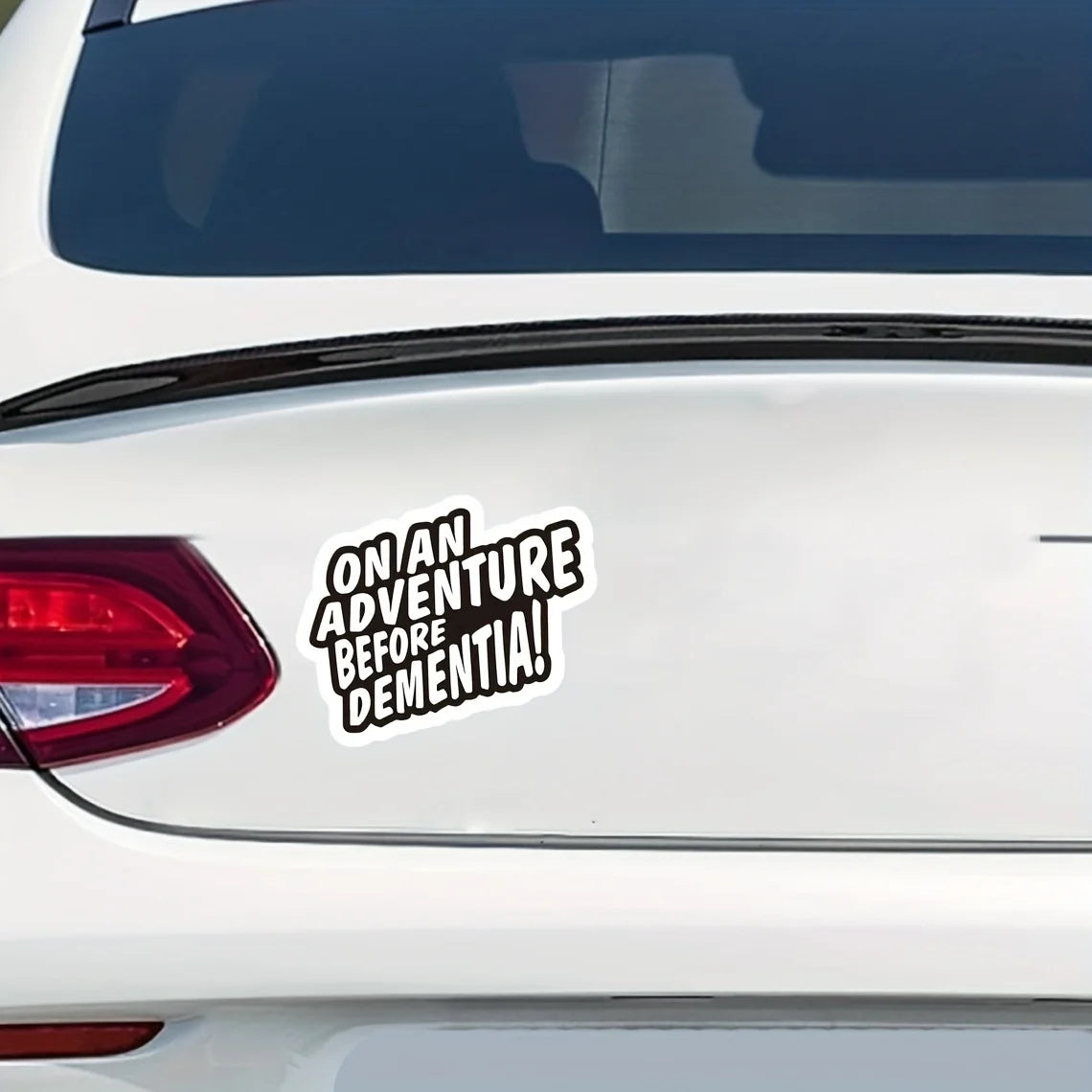 Funny On An Adventure Before Dementia Decal Vinyl Sticker