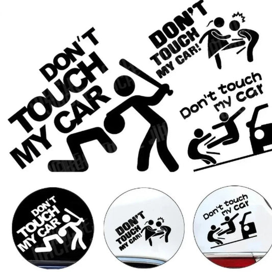 Don't Touch My Car Vinyl Decals